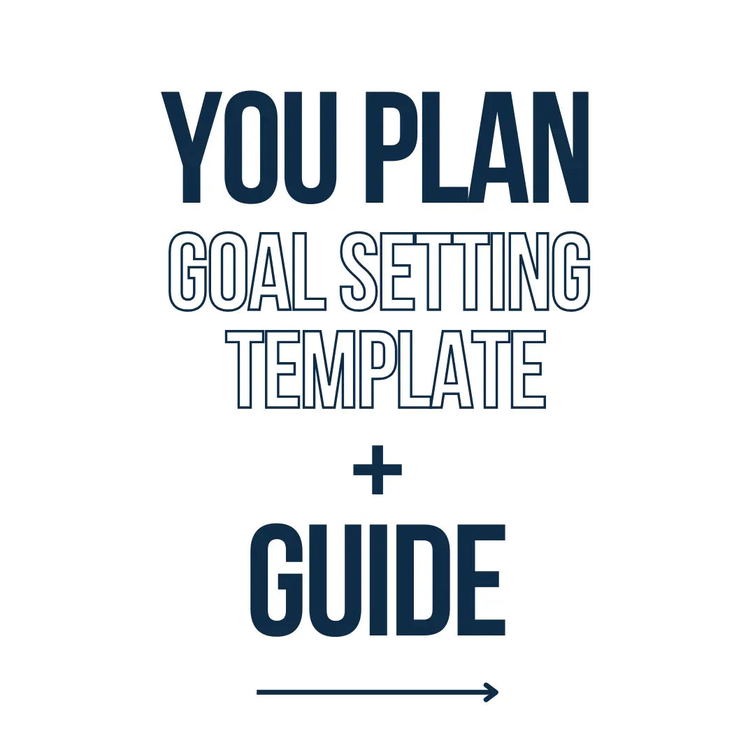 The YOU Plan Goal Setting Template + Video Guide My Store