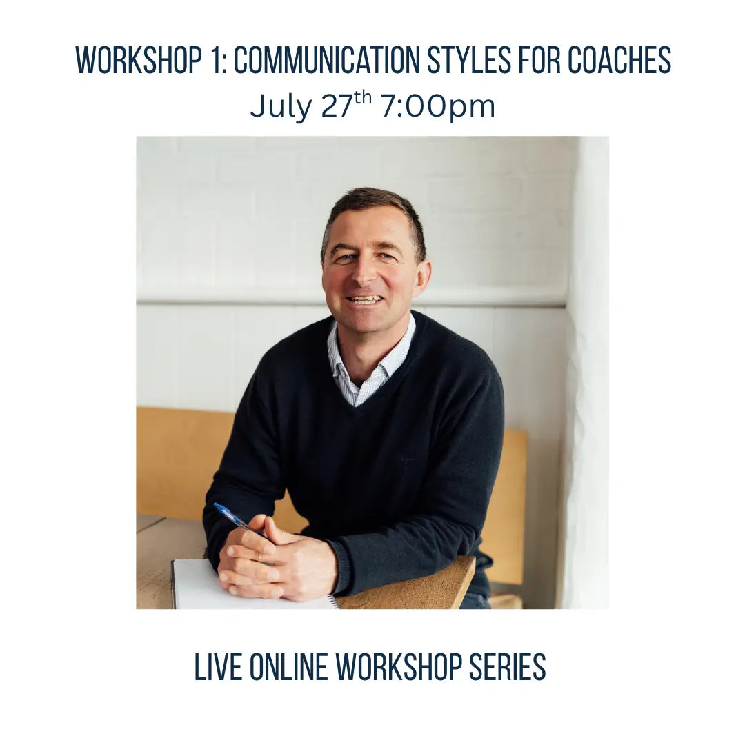 Workshop 1: Communication Styles for Coaches