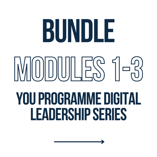 YOU Programme Digital Leadership Series Bundle Modules 1-3