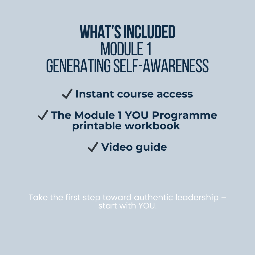 Module 1 | Generating Self-Awareness | YOU Programme Digital Leadership Series
