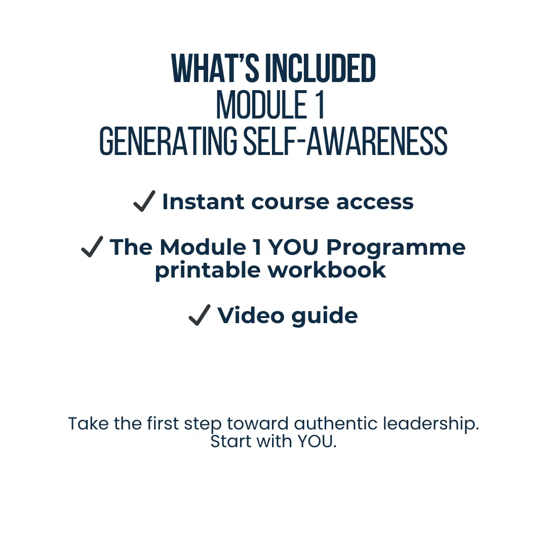 Module 1 | Generating Self-Awareness | YOU Programme Online Leadership Course