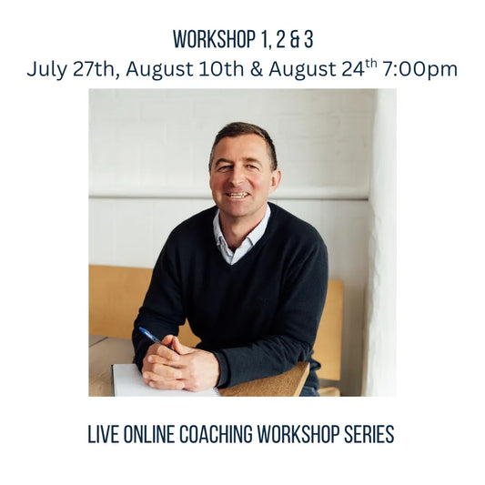 Workshop 1, 2 & 3: Live Online Coaching Workshop Series